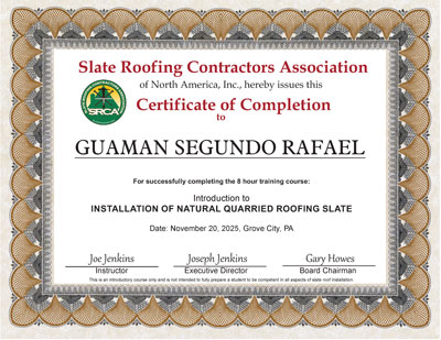 Guaman Segundo Rafael Certificate of Completion, Introduction to Slate Roof Installation, November 20, 2025.